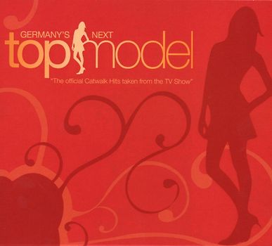 Various - Germany's Next Topmodel - The official Catwalk Hits taken from the TV Show
