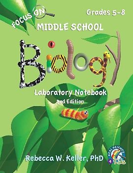 Focus On Middle School Biology Laboratory Notebook, 3rd Edition