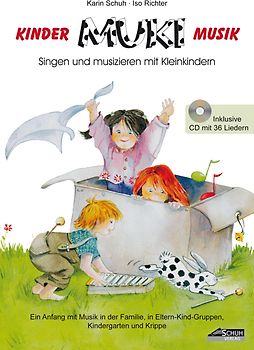 MUKI - Das Kinder- und Familienbuch (inkl. Lieder-CD)