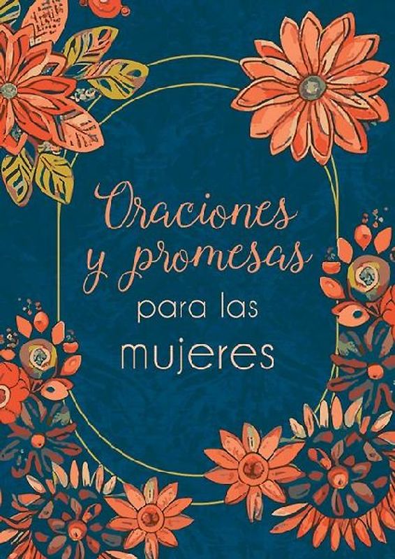 Oraciones Y Promesas Para Las Mujeres