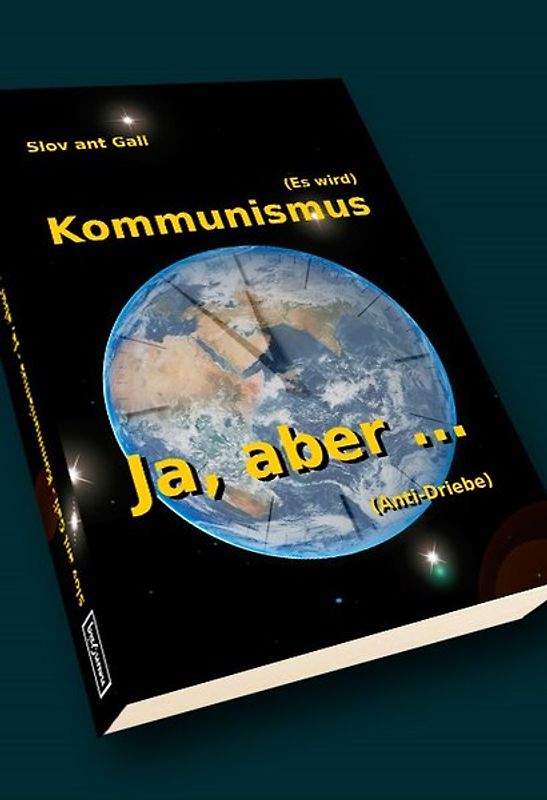 Es wird Kommunismus - Ja, aber ...