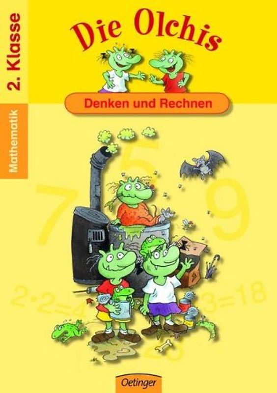 Die Olchis Denken und rechnen. Spielend leicht lernen - Mathematik 2. Klasse