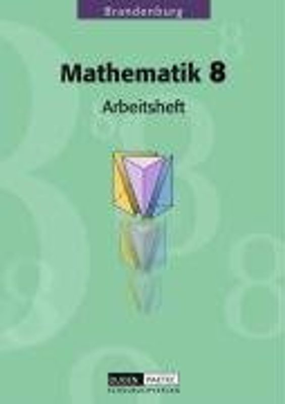 Duden Mathematik - Sekundarstufe I - Brandenburg / 8. Schuljahr - Arbeitsheft - Bisherige Ausgabe