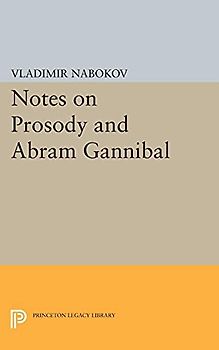 Notes on Prosody and Abram Gannibal (Bollingen Series (General))