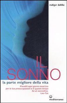 Il sonno. La parte migliore della vita