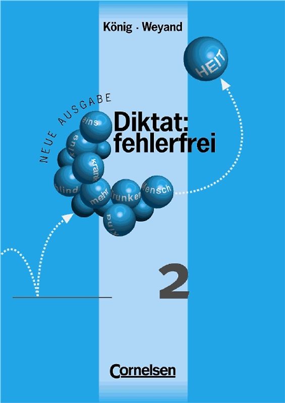 Diktat: fehlerfrei - Neue Ausgabe / Heft 2 - Arbeitsheft