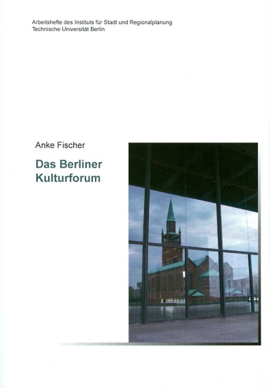 Das Berliner Kulturforum