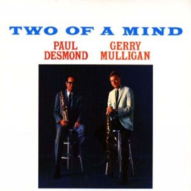 Desmond,Paul - Two of a Mind