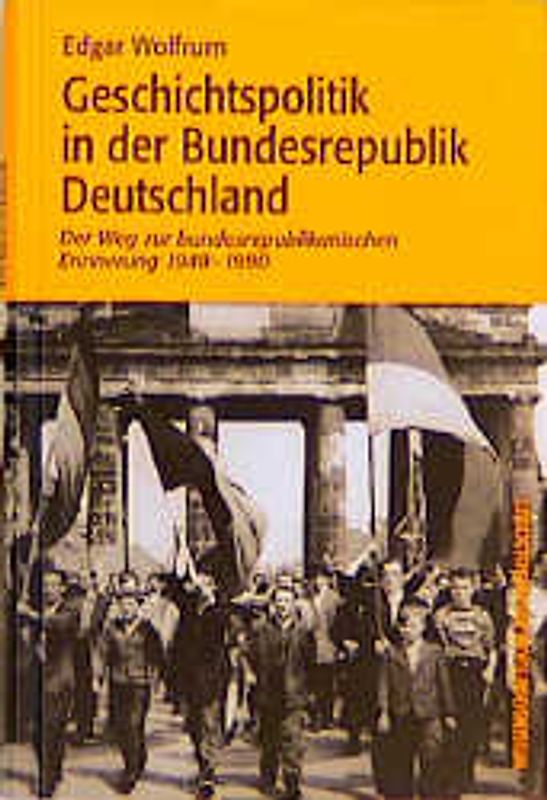 Geschichtspolitik in der Bundesrepublik Deutschland