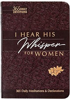 I Hear His Whisper for Women