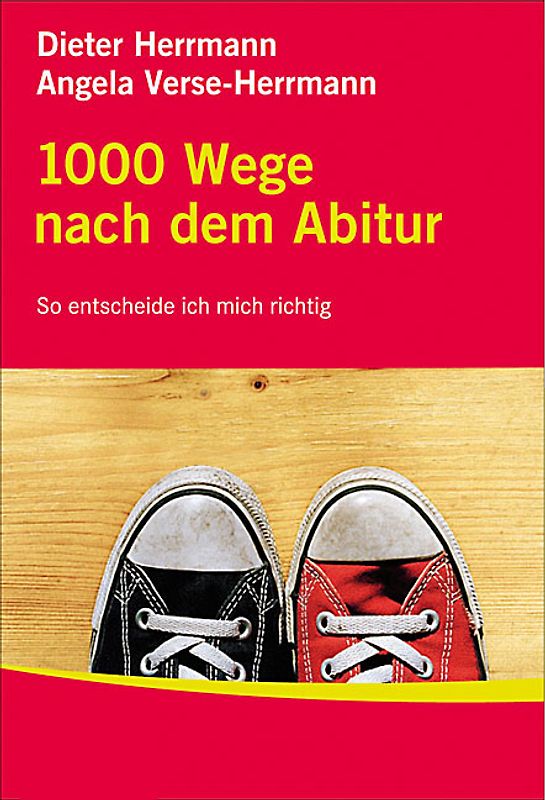 STARK Dieter Herrmann/Angela Verse-Herrmann: 1000 Wege nach dem Abitur
