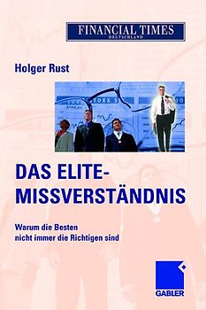 Das Elite- Missverständnis