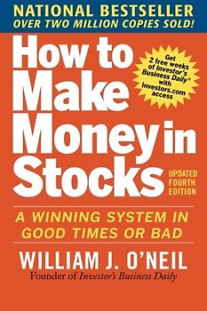 How to Make Money in Stocks - W. O'Neill