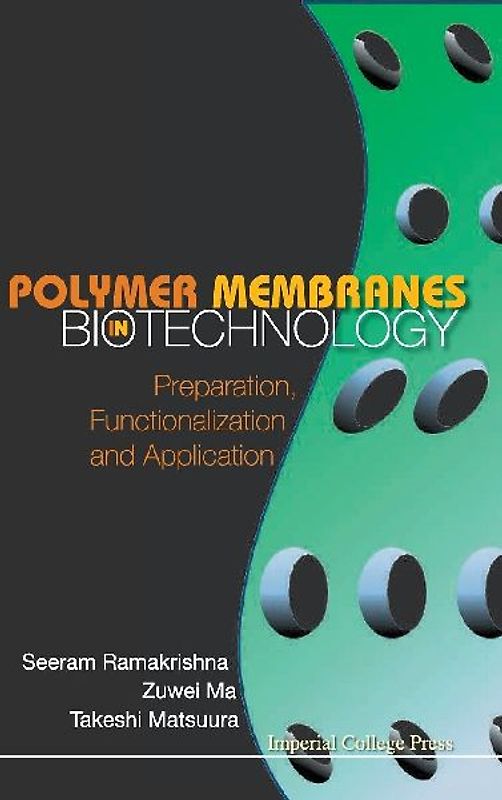Polymer Membranes in Biotechnology