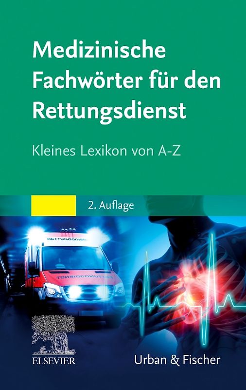 Medizinische Fachwörter Rettungsdienst