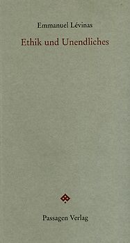 Ethik und Unendliches
