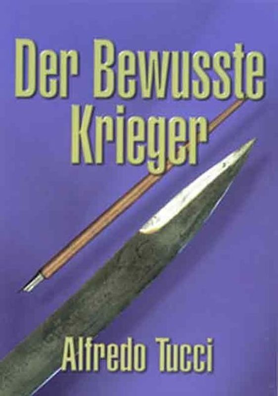 Der bewusste Krieger