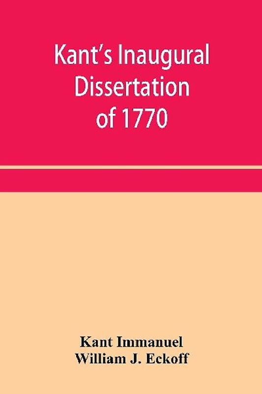 Kant's inaugural dissertation of 1770