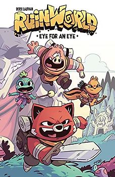 RuinWorld: Eye for an Eye