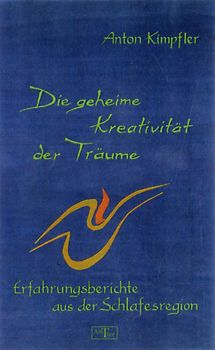 Die geheime Kreativität der Träume