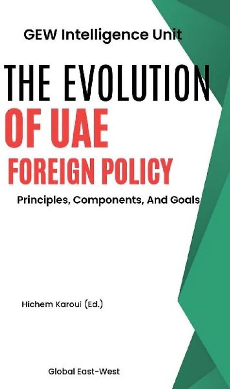 The Evolution Of UAE Foreign Policy