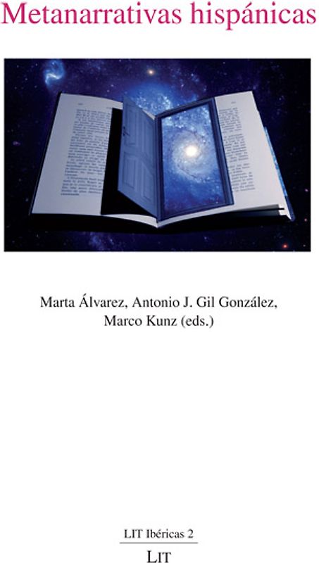 Metanarrativas hispánicas