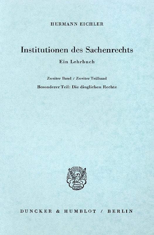 Institutionen des Sachenrechts.