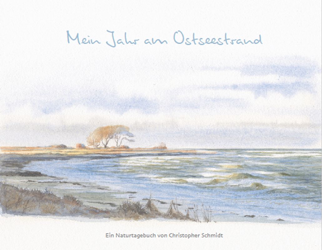 Mein Jahr am Ostseestrand