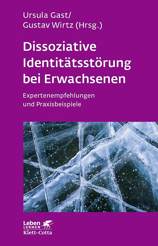 Dissoziative Identitätsstörung bei Erwachsenen (Leben Lernen, Bd. 283)