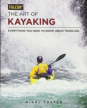 The Art of Kayaking