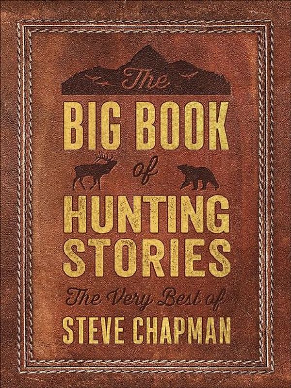 The Big Book of Hunting Stories