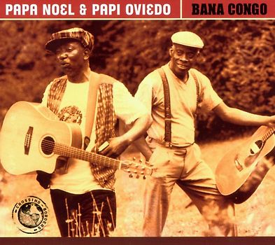 Papa Noel & Papi Oviedo - Bana Congo
