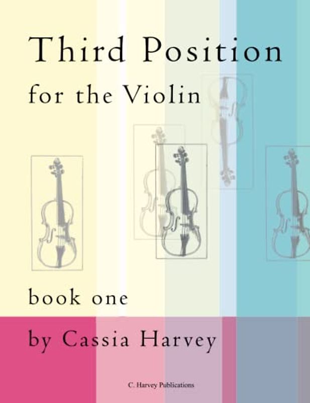 Third Position for the Violin, Book One