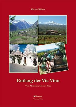 Entlang der Via Vino