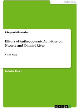 Effects of Anthropogenic Activities on Nworie and Otamiri River