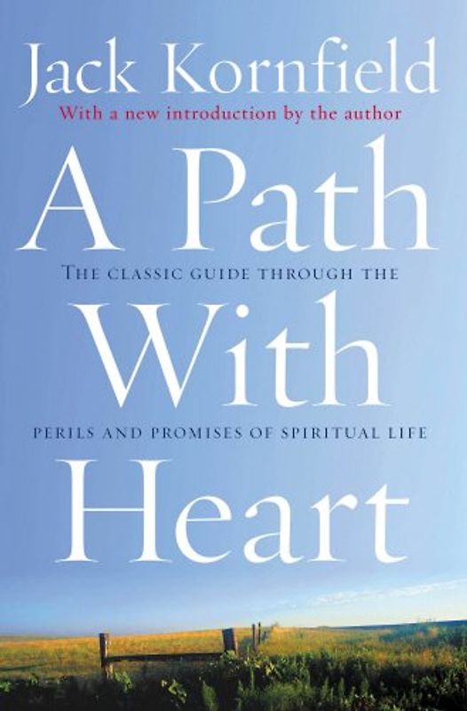 Path with Heart - Jack Kornfield