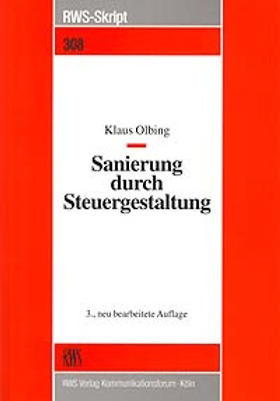 Sanierung durch Steuergestaltung