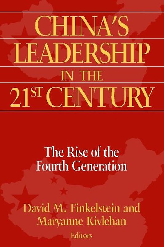China's Leadership in the Twenty-First Century