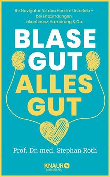 Blase gut - alles gut