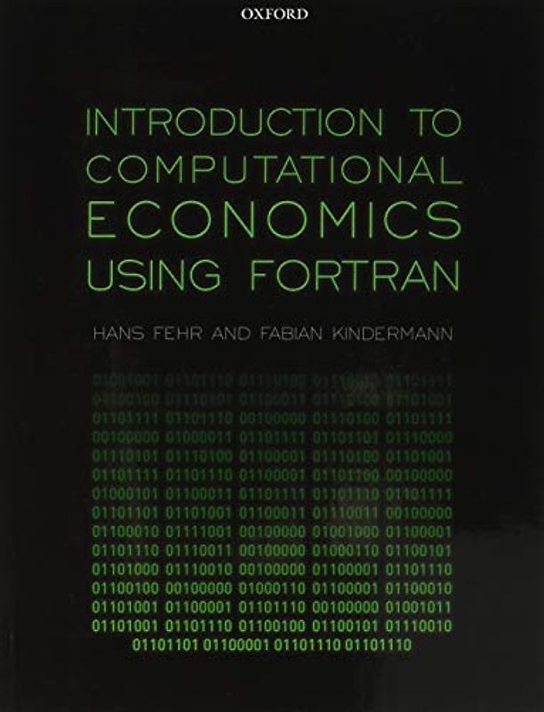 Introduction to Computational Economics Using Fortran