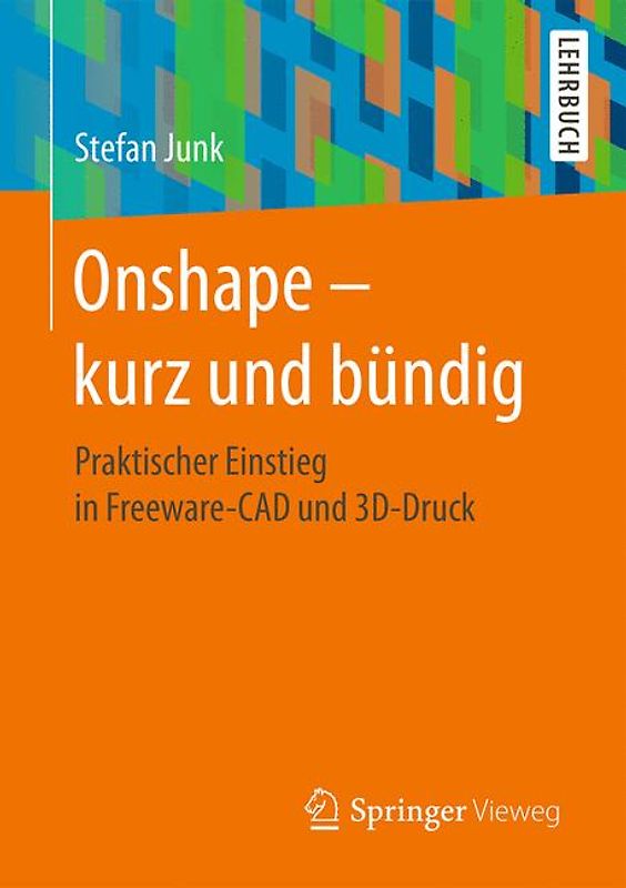 Onshape - kurz und bündig