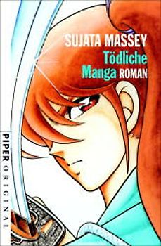 Tödliche Manga. Roman