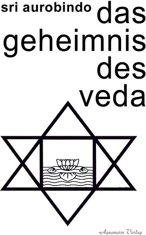 Das Geheimnis des Veda