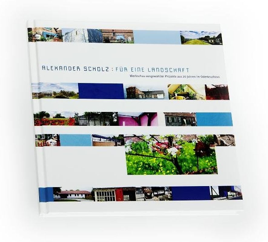 Für eine Landschaft. Katalog ausgewählter architektonischer Arbeiten aus 20 Jahren mit Fotografien von Thomas Karsten u.a.