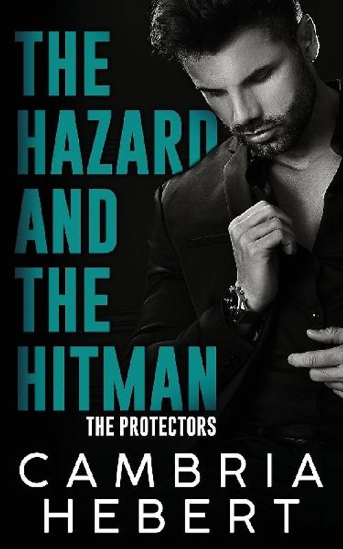 The Hazard and the Hitman