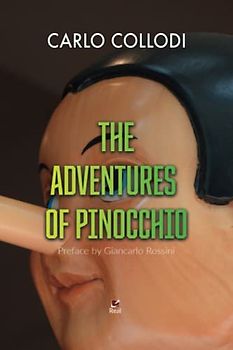 The adventures of Pinocchio Preface by Giancarlo Rossini