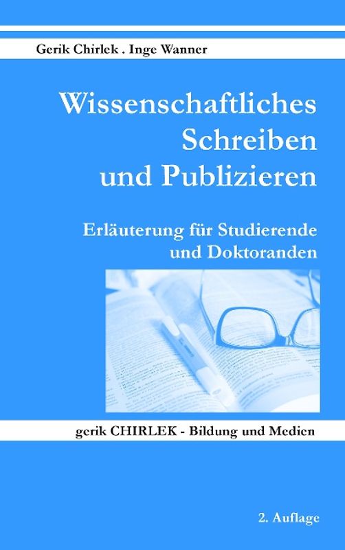 Wissenschaftliches Schreiben und Publizieren