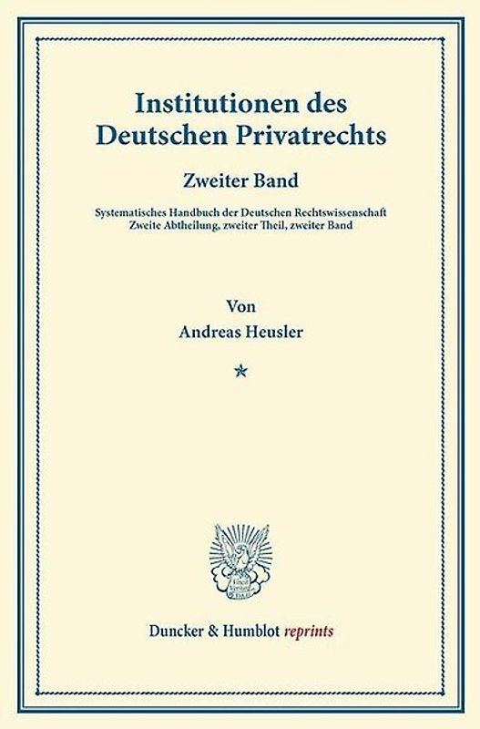 Institutionen des Deutschen Privatrechts.