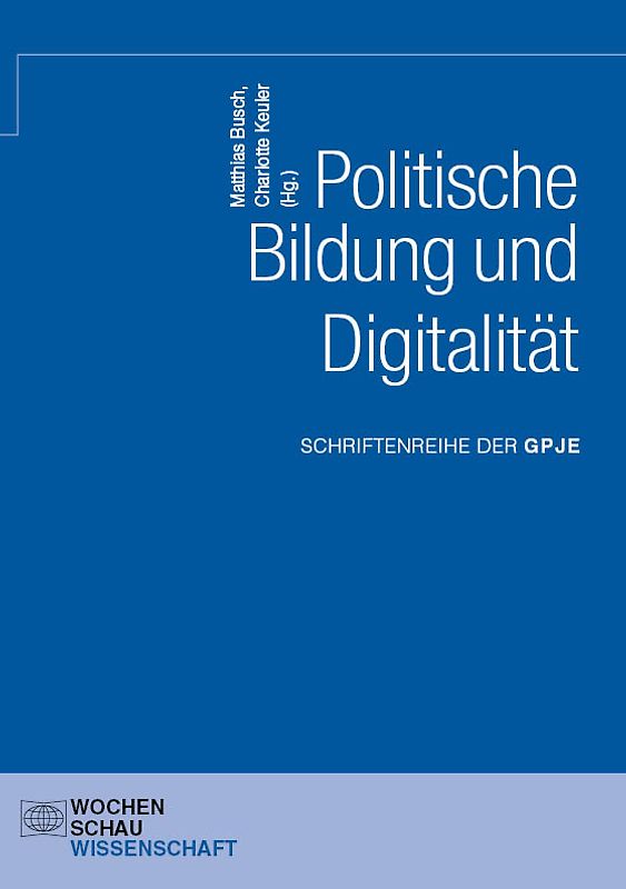 Politische Bildung und Digitalität
