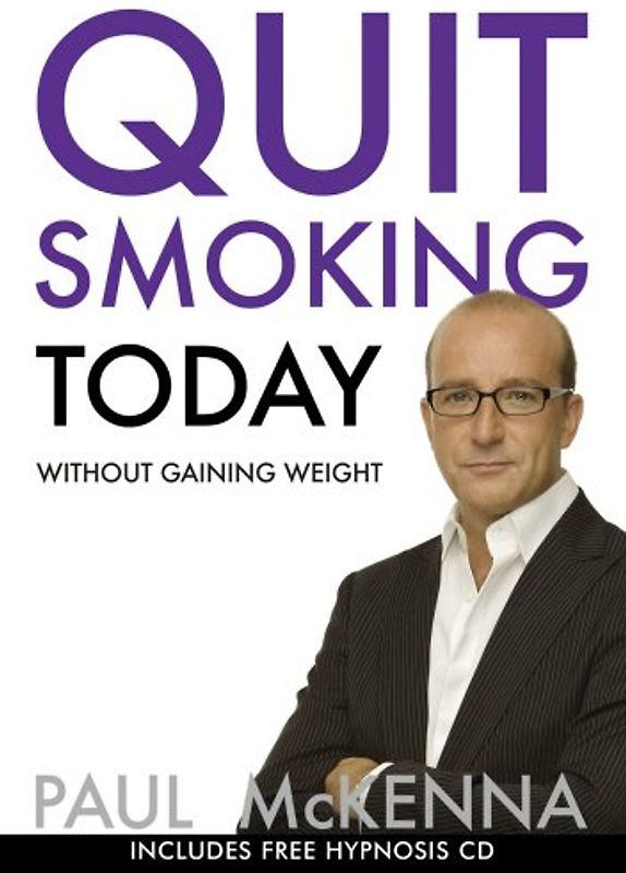 Quit Smoking Today without Gaining Weight (Book & CD) - Paul McKenna